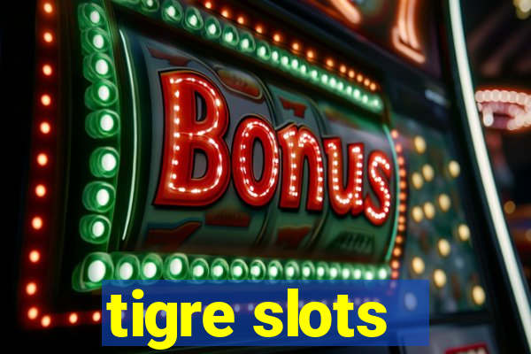 tigre slots - sortudo